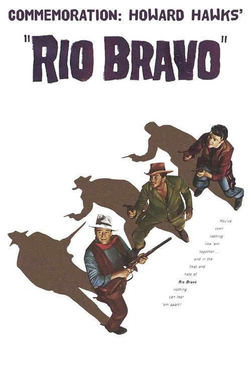 Movie poster for Commemoration: Howard Hawks' 'Rio Bravo' (2007)