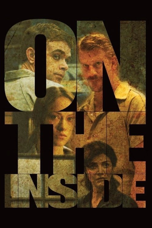 Movie poster for On the Inside (2011)