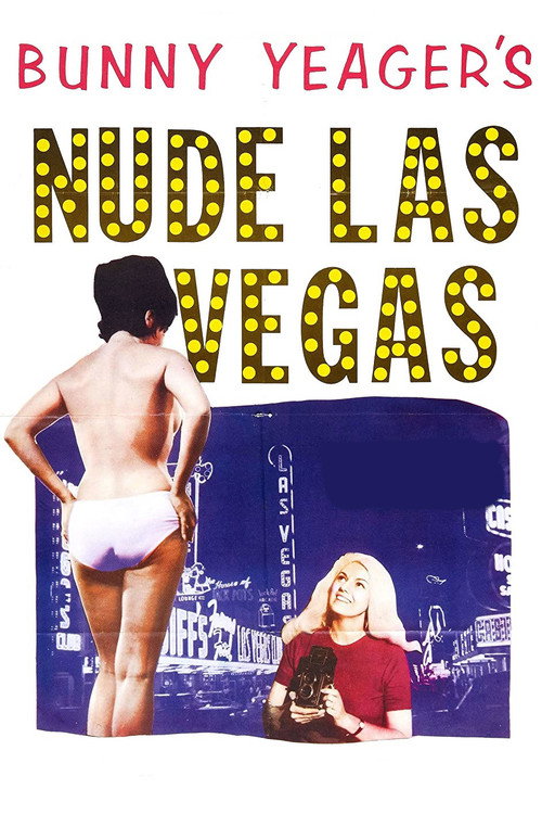 Movie poster for Bunny Yeager's Nude Las Vegas (1964)