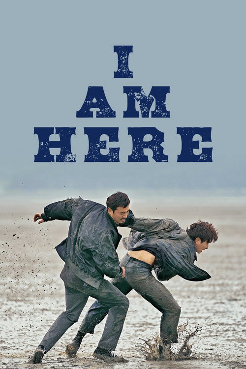 Movie poster for I Am Here (2023)