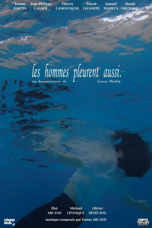 Movie poster for Les hommes pleurent aussi (2026)