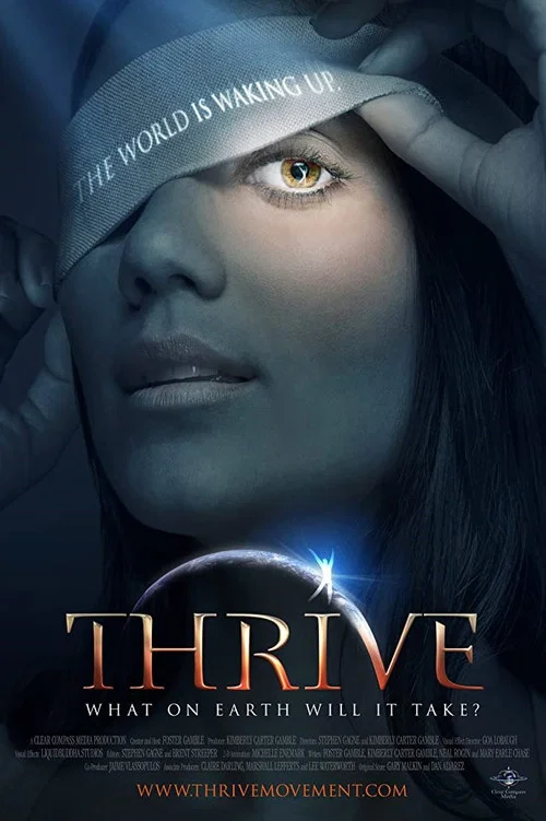 Movie poster for Thrive: What on Earth Will it Take? (2011)