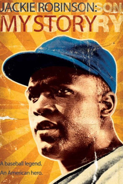 Movie poster for Jackie Robinson: My Story (2013)