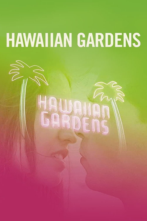 Movie poster for Hawaiian Gardens (2001)