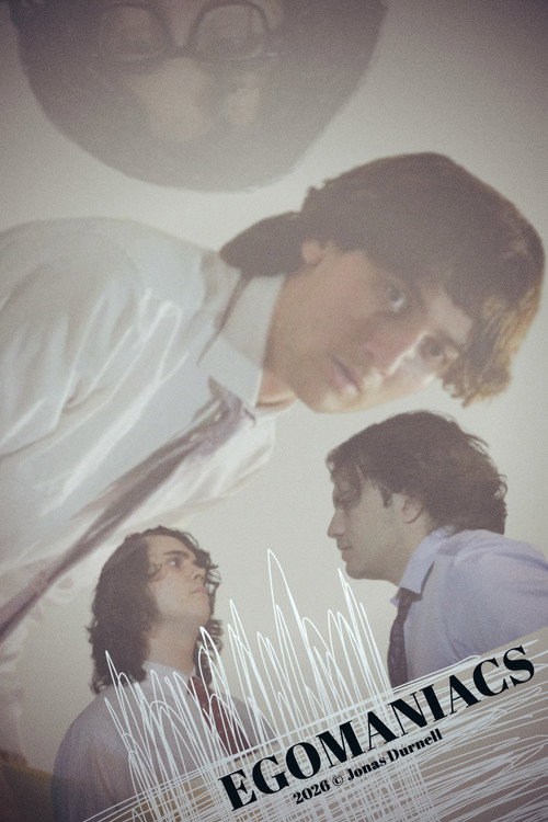 Movie poster for Egomaniacs (2026)