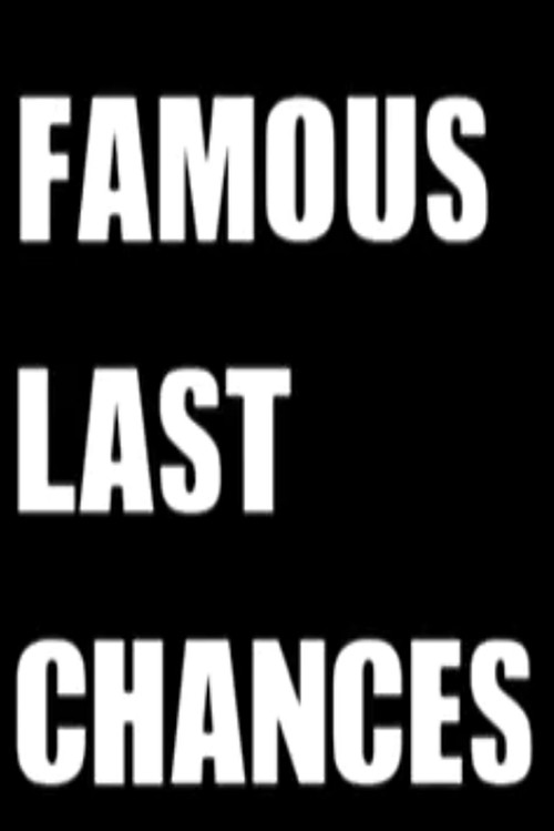 Movie poster for Famous Last Chances (1998)
