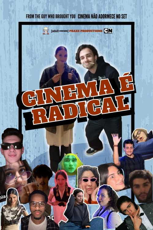 Movie poster for Cinema é Radical