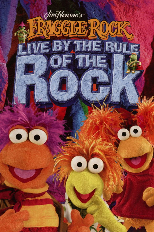 Movie poster for Fraggle Rock: Live by the Rule of the Rock (1983)
