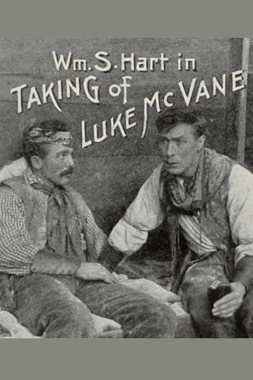 Movie poster for The Taking of Luke McVane (1915)