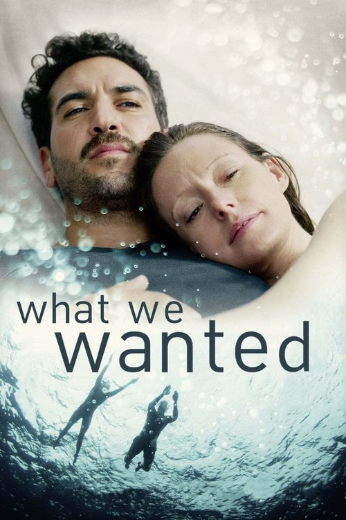 Movie poster for What We Wanted (2020)