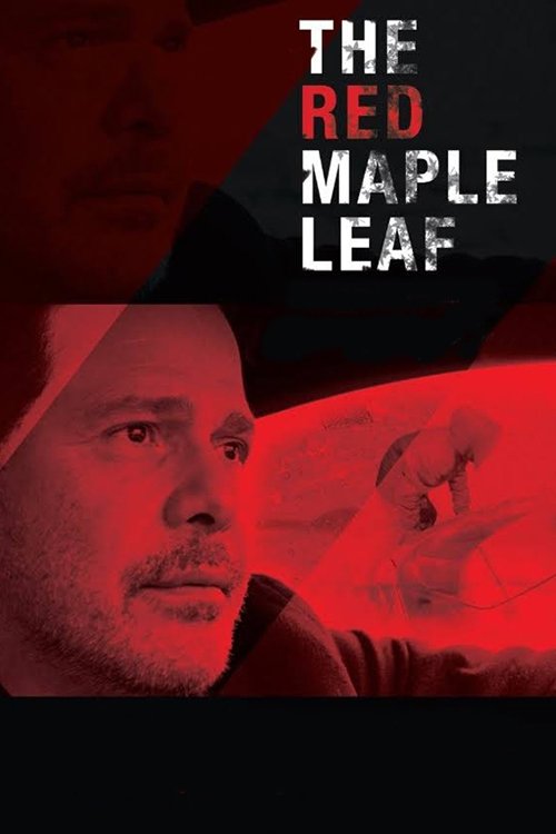 Movie poster for The Red Maple Leaf (2017)