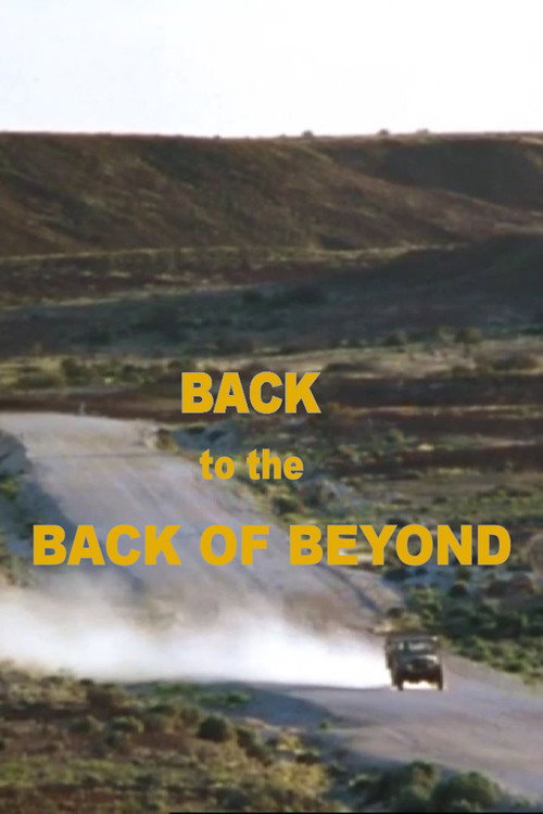 Movie poster for Back to the Back of Beyond (1997)
