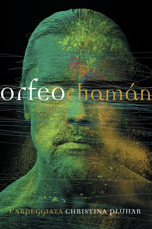 Movie poster for Orfeo Chamán (2016)