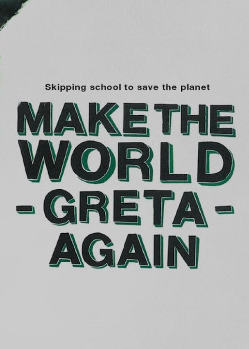 Movie poster for Make the World Greta Again (2019)