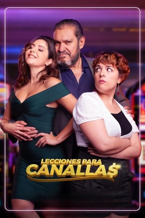 Movie poster for Lecciones para canallas (2022)