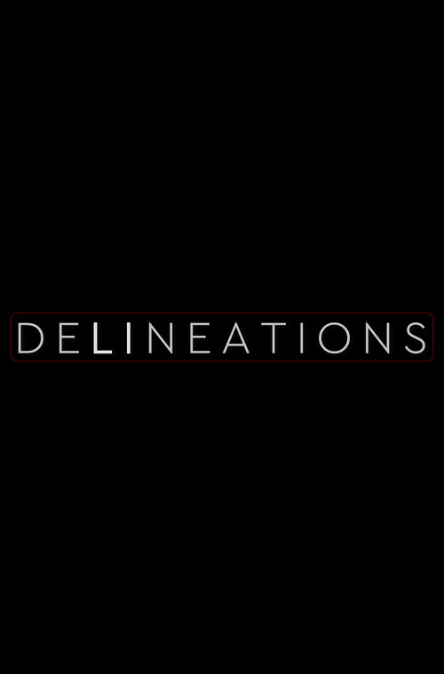 Movie poster for Delineations