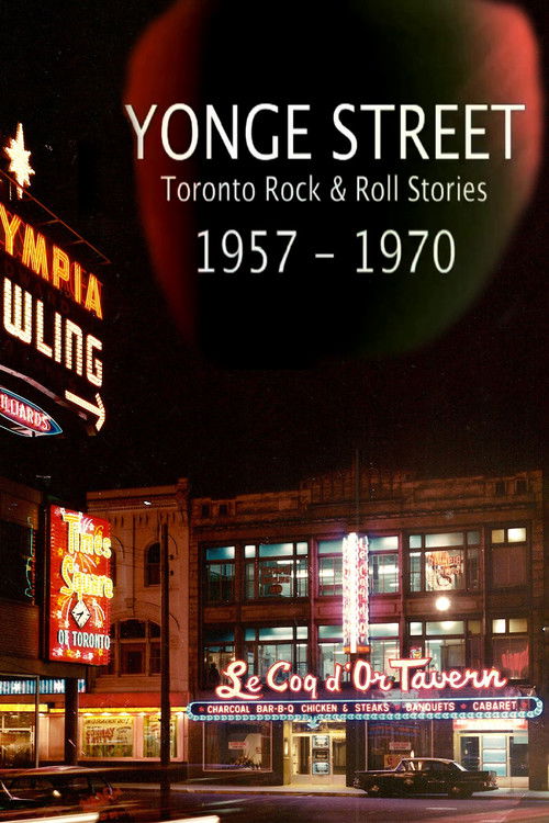 Yonge Street: Toronto Rock & Roll Stories poster