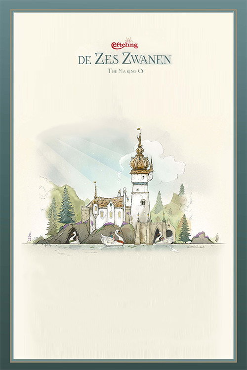 Series poster for Efteling: The Making Of De Zes Zwanen (2019)