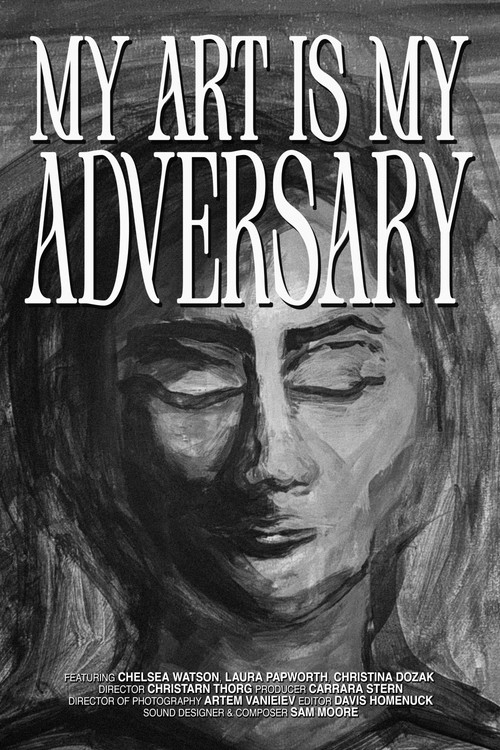 Movie poster for My Art Is My Adversary (2025)