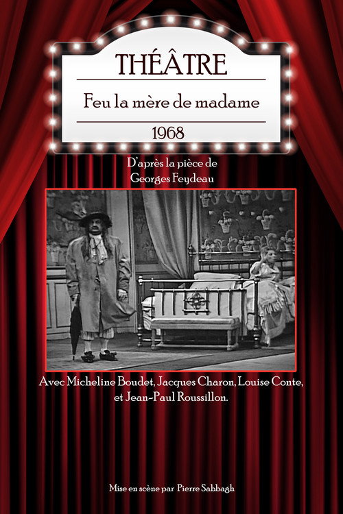 Movie poster for Feu la mère de madame (1968)