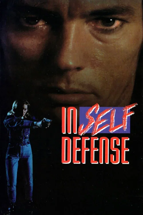 Movie poster for In Self Defense (1987)