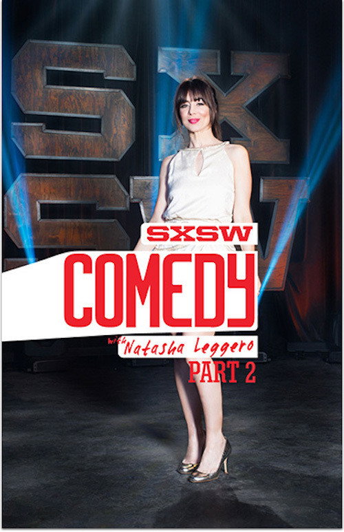 Movie poster for SXSW Comedy with Natasha Leggero - Part Two (2017)