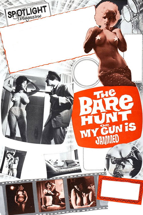 Movie poster for The Bare Hunt, or My Gun Is Jammed (1963)