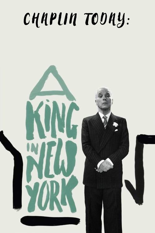 Movie poster for Chaplin Today: A King in New York (2003)