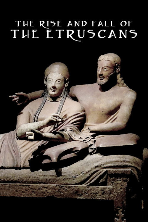 Movie poster for The Rise and Fall of the Etruscans (2022)