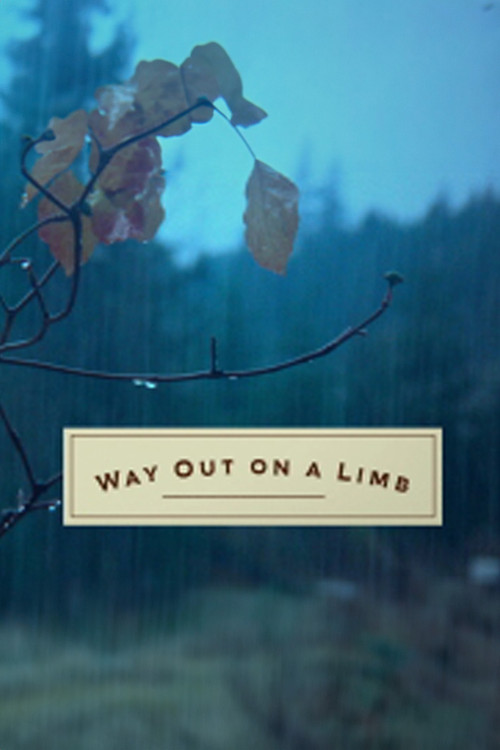 Movie poster for Way Out on a Limb (2016)
