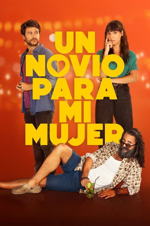 Movie poster for Un novio para mi mujer (2022)