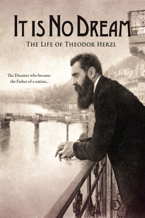 Movie poster for It Is No Dream: The Life Of Theodor Herzl (2012)