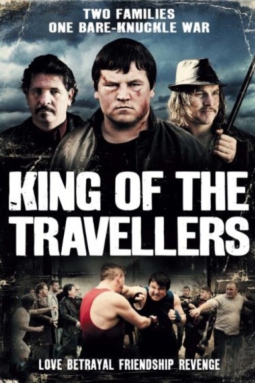 Movie poster for King of the Travellers (2013)