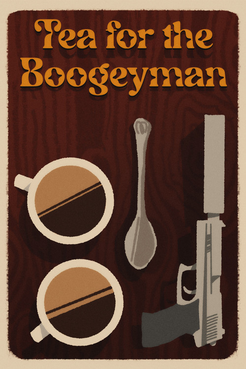 Movie poster for Tea for the Boogeyman