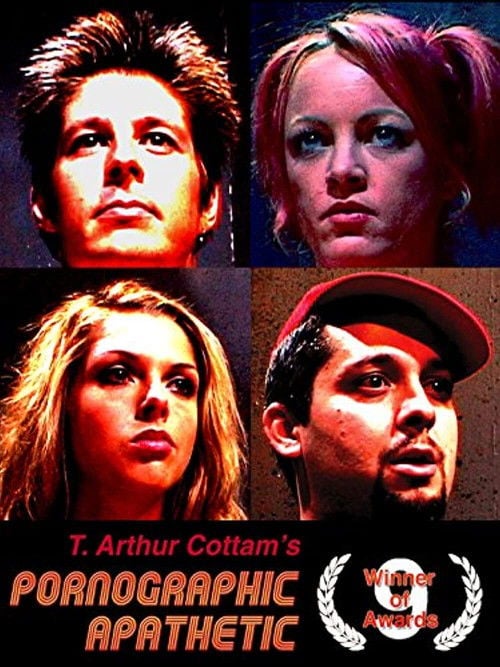 Movie poster for Pornographic Apathetic (2003)