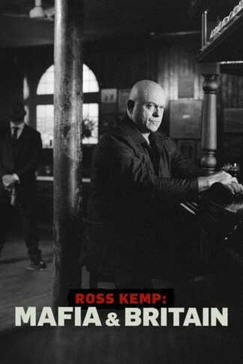 Ross Kemp: Mafia and Britain poster