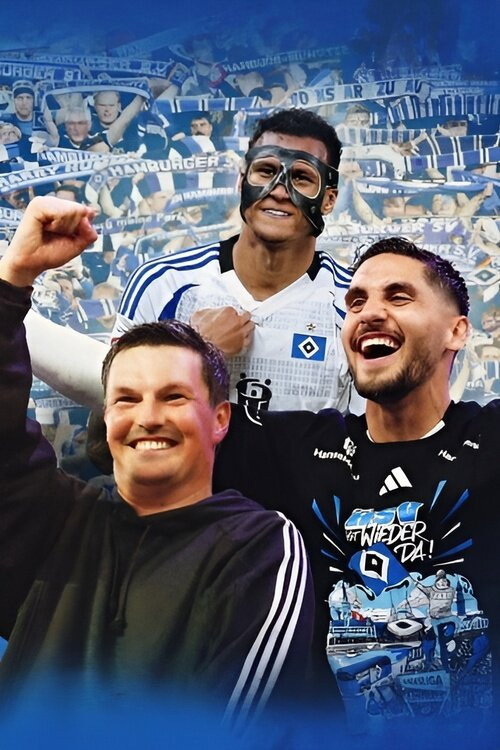 Movie poster for The HSV is back! - The long-awaited return to the Bundesliga (2025)