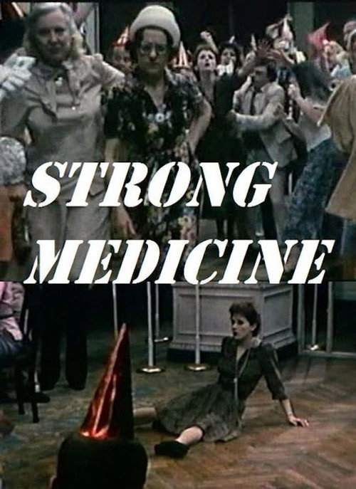 Movie poster for Strong Medicine (1981)