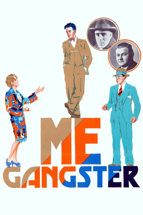 Movie poster for Me, Gangster (1928)