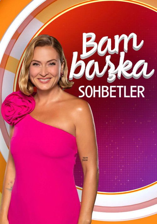 Bambaşka Sohbetler poster