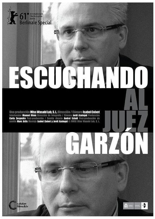 Movie poster for Listening to Judge Garzón (2011)