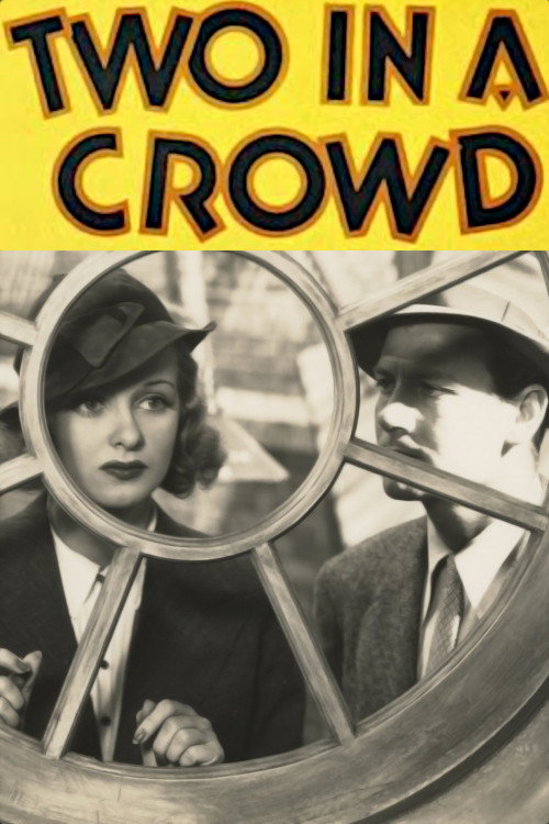 Movie poster for Two in a Crowd (1936)