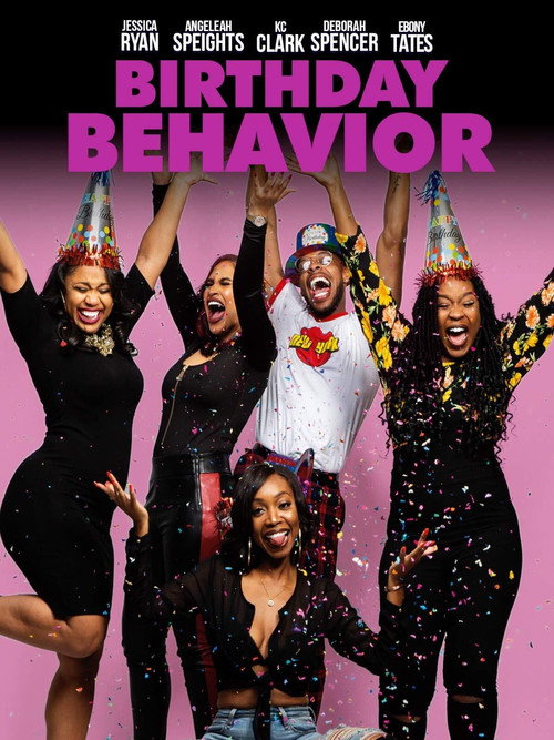 Movie poster for Birthday Behavior (2019)
