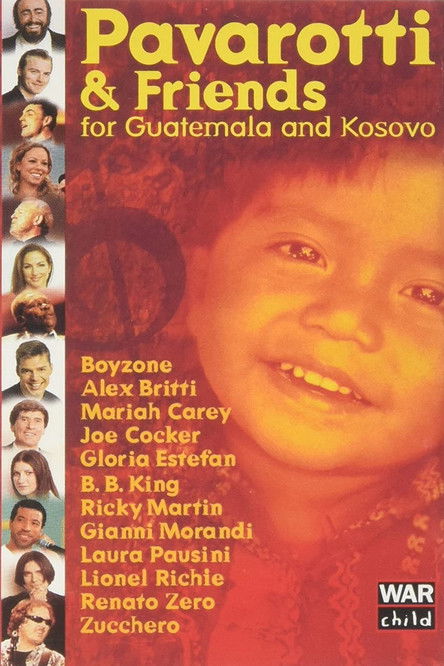 Movie poster for Pavarotti & Friends 99 for Guatemala and Kosovo (1999)
