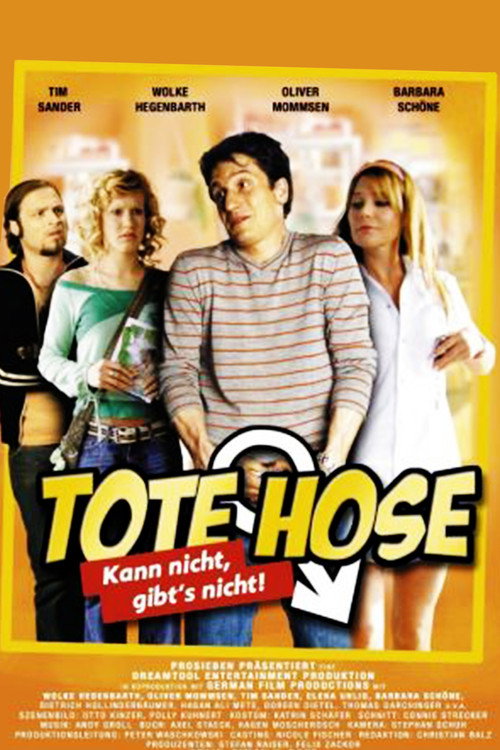 Movie poster for Tote Hose – Kann nicht, gibt’s nicht (2005)