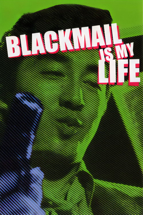 Movie poster for Blackmail Is My Life (1968)