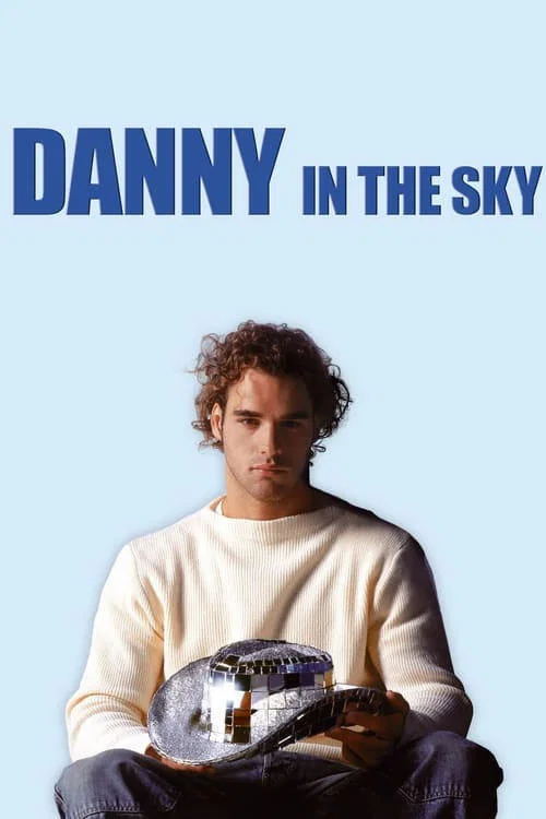Movie poster for Danny in the Sky (2001)