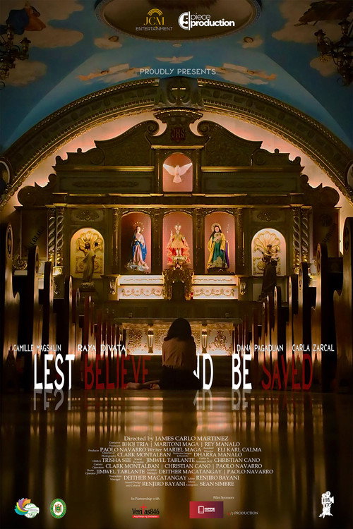Movie poster for Lest Believe and Be Saved (2024)