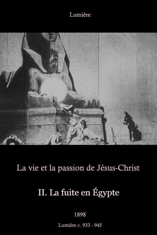 Movie poster for II. La fuite en Égypte (1898)