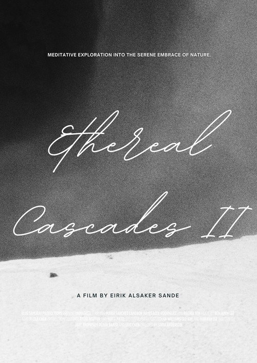 Movie poster for Ethereal Cascades II